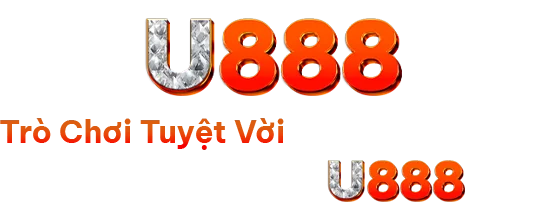 Trải nghiệm tuyệt vời hơn với ứng dụng U888